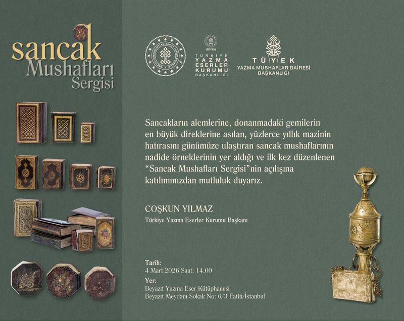 Sancak Mushafları Sergisi Beyazıt Yazma Eser Kütüphanesi'nde Ziyarete Açılıyor