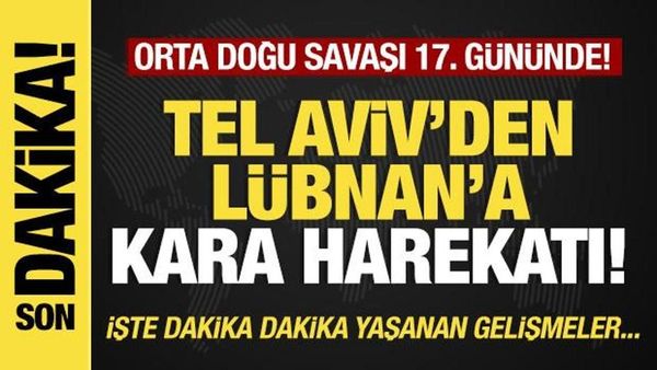 İsrail, Lübnan Sınırında Kara Operasyonuna Başladı