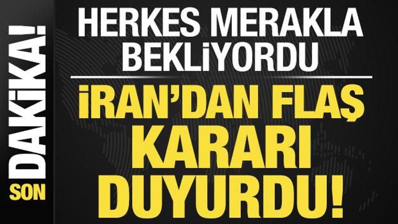 İran’dan Beklenen Kritik Karar Açıklandı