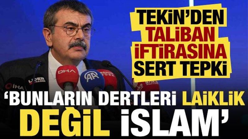 Milli Eğitim Bakanı Tekin'den İslam ve Laiklik Tartışmalarına Sert Yanıt