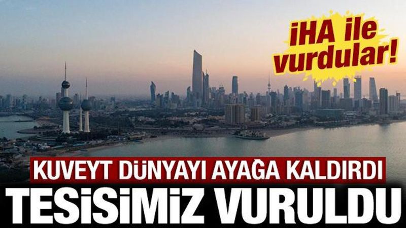 Kuveyt Ulusal Muhafızları Tesisine İHA ile Saldırı Düzenlendi