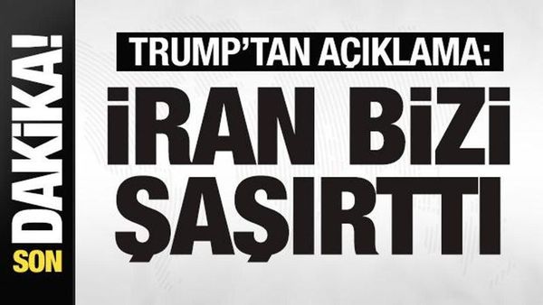 Trump'tan İran'a Yönelik Saldırılarla İlgili Beklenmedik Açıklama