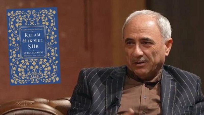 Nurullah Genç’in Yeni Kitabı “Kelam, Hikmet, Şiir” Sözü Derinlemesine İnceliyor