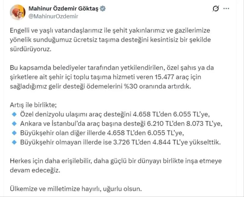 Bakan Göktaş, Ücretsiz Taşıma Desteğini Yüzde 30 Artırdıklarını Açıkladı