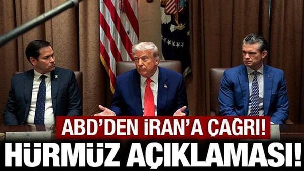 ABD’den Hürmüz Boğazı ve İran’a Yönelik Kritik Açıklamalar