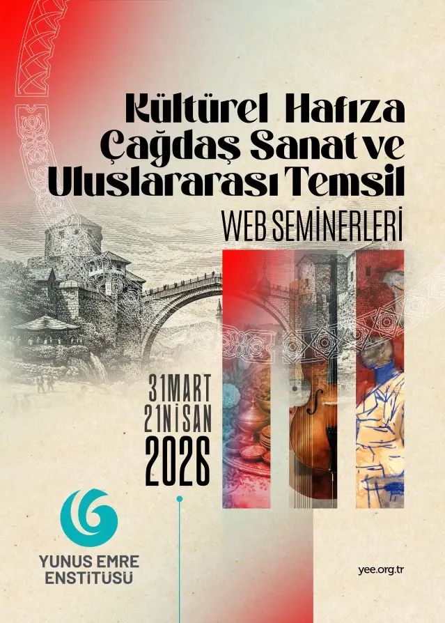 Yunus Emre Enstitüsü’nden Kültürel Hafıza ve Sanat Üzerine Yeni Web Seminerleri