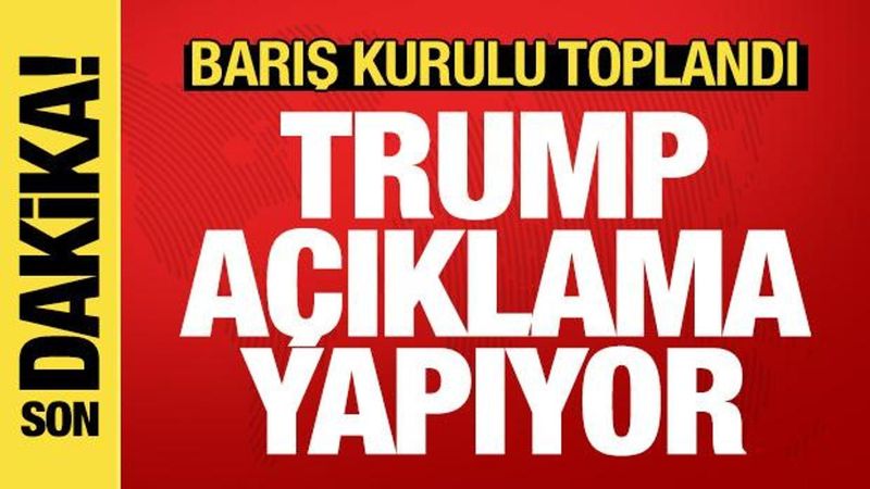 Donald Trump Gazze Barış Kurulu Toplantısında Önemli Açıklamalar Yaptı