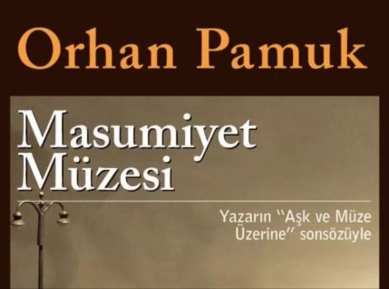 Masumiyet Müzesi: Kurgusal Romanın Gerçekleşen Deneyimi