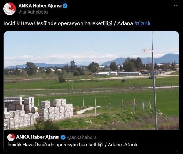 İncirlik Hava Üssü Canlı Yayınına Resen Soruşturma Başlatıldı